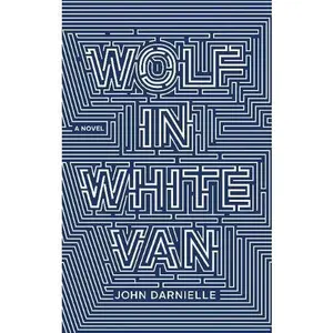 USED-Wolf in White Van (International Edition) by John Darnielle (Paperback)