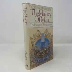 USED-The Majesty of Man: The Dignity of Being Human by Ronald Barclay Allen (Hardcover)