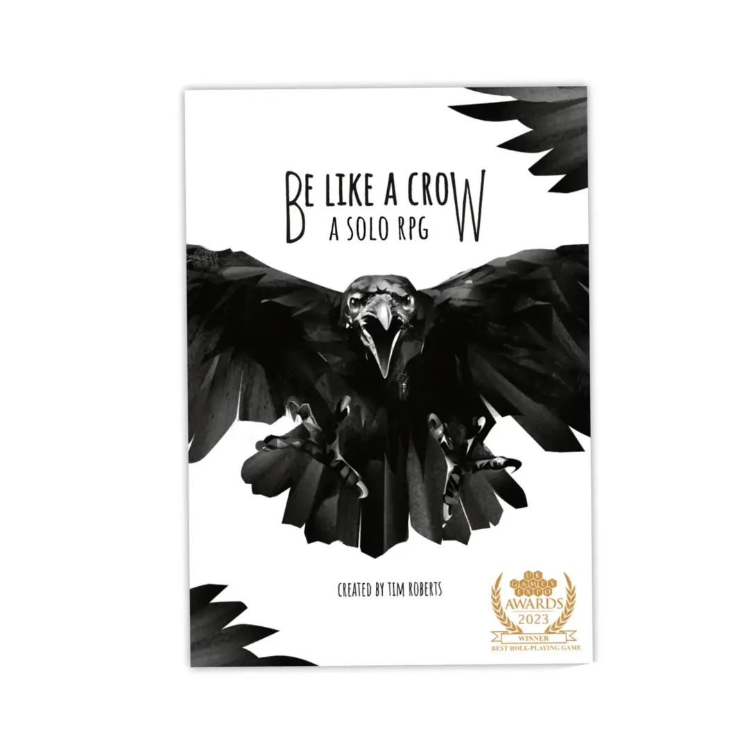 Be Like a Crow Be Like a Crow