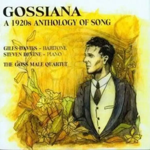 Giles Davies - Gossiana: 1920s Classical Song Anthology (Divine Art, Agincourt Song, The 3 Ravens) [Compact Disc - CD]