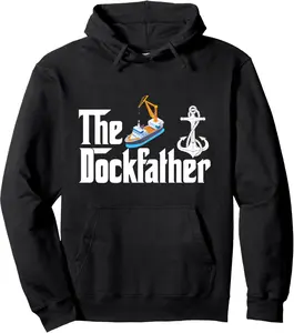 The Dockfather T Shirt, Father Of Docks Tee Funny Dock Dad Pullover Hoodie