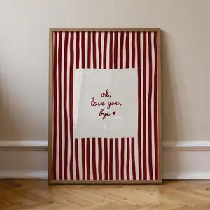 Ok Love You Bye Poster, Olivia Dean Lyric Wall Art, Striped Entryway Wall Decor (Unframed / Print Only)