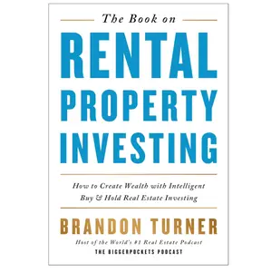 The Book on Rental Property Investing How to Create Wealth With Intelligent Buy and Hold Real Estate Investing (BiggerPockets Rental Kit, 2) Paperback – Illustrated, October 28, 2015