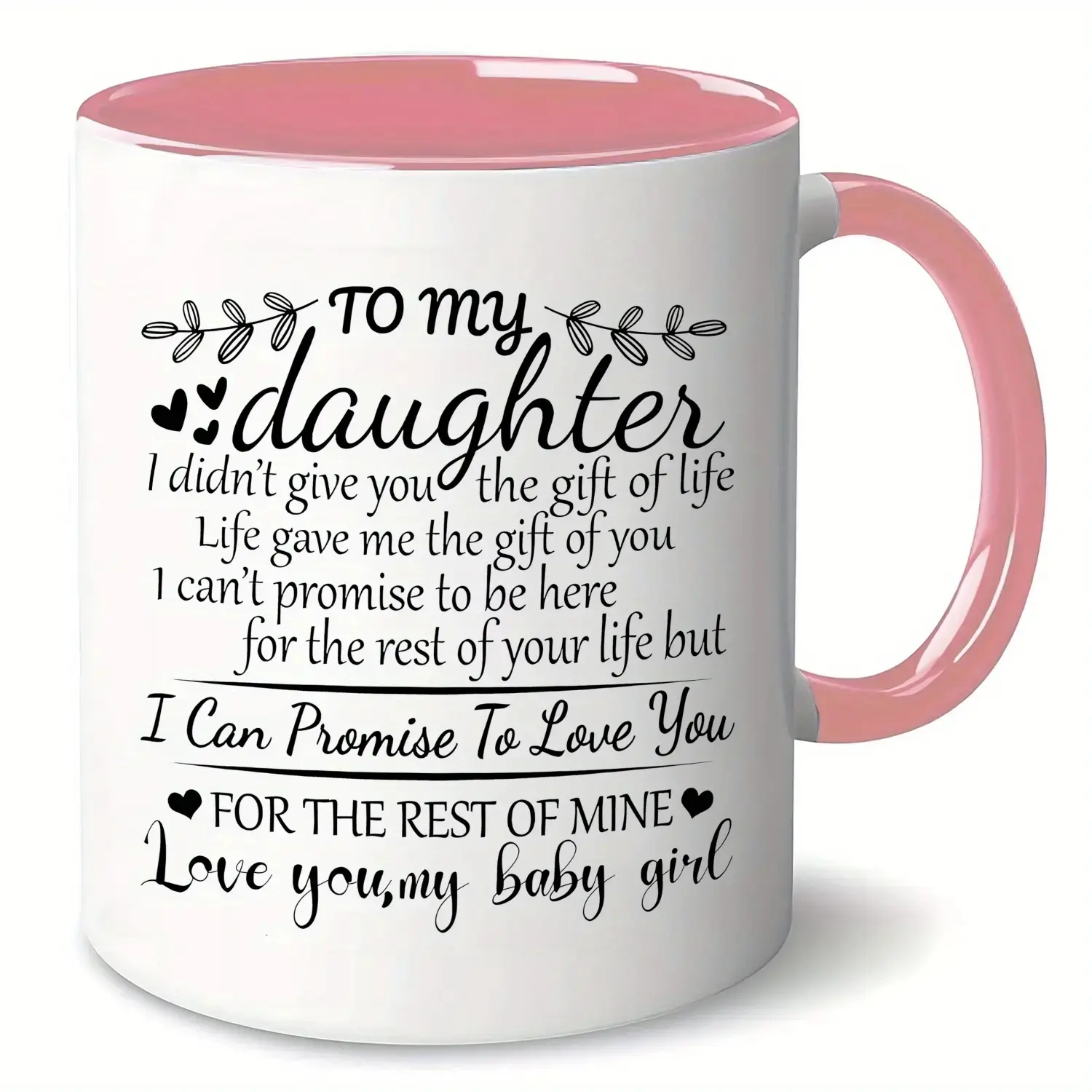 1 count , Coffee Mug Gifts for Daughter - To My Daughter Mug - 11 oz Novelty Ceramic Cup - Valentines Day Mothers Day Anniversary Wedding Gifts for Daughter Women from Mom Dad, Best Daughter Birthday Gift