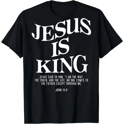 Cotton Men Gifts Bold Jesus Is King T-Shirt Featuring John 14 9 Scripture Verse.