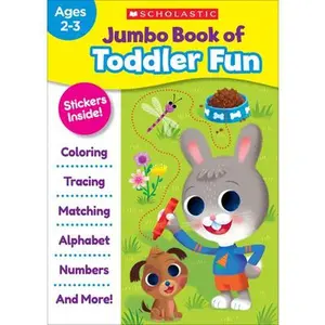 Jumbo Book of Toddler Fun -- Scholastic Teaching Resources - Paperback