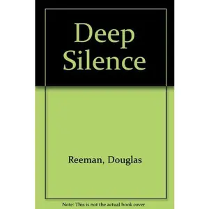 USED-Deep Silence by Douglas Reeman (Unknown)