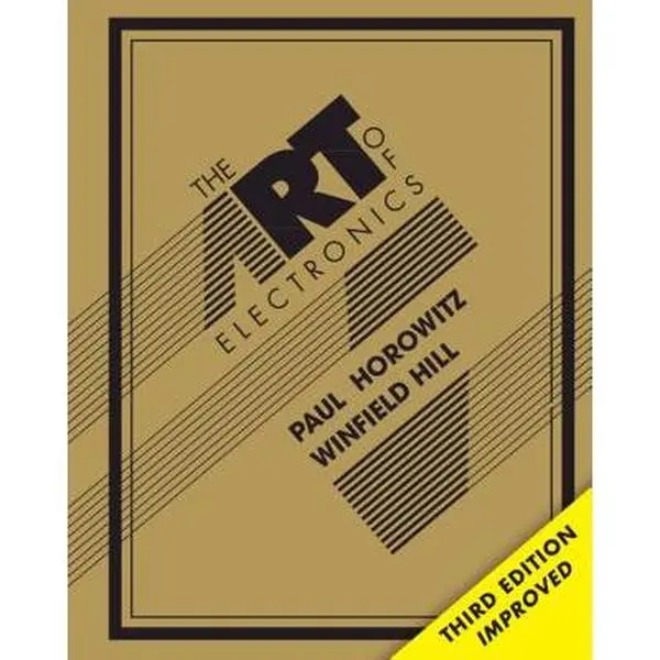 The Art of Electronics - English Hard Cover Book by Paul Horowitz, Ideal for Students, Includes 80 Tables and 90 Oscilloscope Screenshots