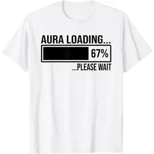 Aura Farming Loading 67 Funny Six Seven Gen Alpha Meme T-Shirt Unisex T-shirt