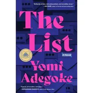 The List: A Novel by Yomi Adegoke [Hardback Book]