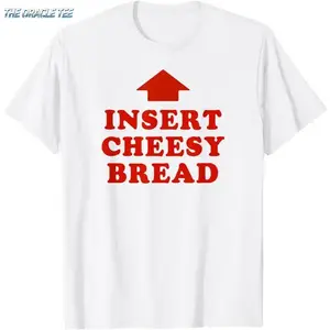 100%Cotton T-Shirt Featuring Red "INSERT CHEESY BREAD" Lettering and Red Arrow Design