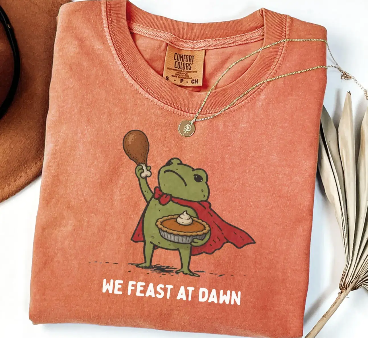 Comfort Color We Feast At Dawn Frog Tee, Turkey Day Meme Apparel, Cute Toad Thanksgiving Shirt, Funny Friendsgiving Outfit