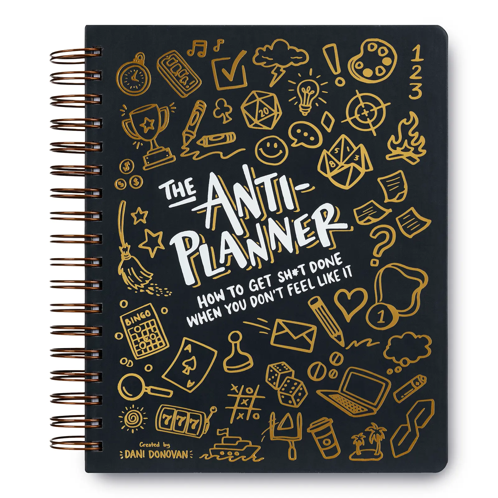 The Anti-Planner: How to Get Sh*t Done When You Don't Feel Like It - Undated ADHD Planner Alternative for Adults, Women & Teens, 100+ Productivity Strategies for Focus & Procrastination
