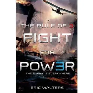 USED-Rule of Three: Fight for Power by Walters, Eric (Hardcover)
