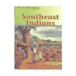 USED-Southeast Indians (Native Americans) by Mir Tamim Ansary (Paperback)