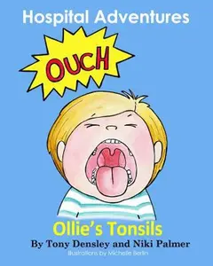 USED-Ollie's Tonsils by Tony Densley (Paperback)
