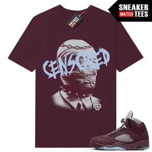Burgundy 5s to match Sneaker Match Tees Maroon "Censored" gifts For Fan