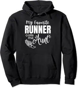 My Favorite Runner Calls Me Aunt Runner Cross Country Xc Tra Pullover Hoodie - Ananavar Shop 68B0C5DGBRCB