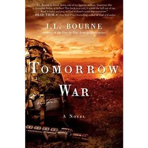 USED-Tomorrow War: The Chronicles of Max [Redacted] by J. L. Bourne (Hardcover)
