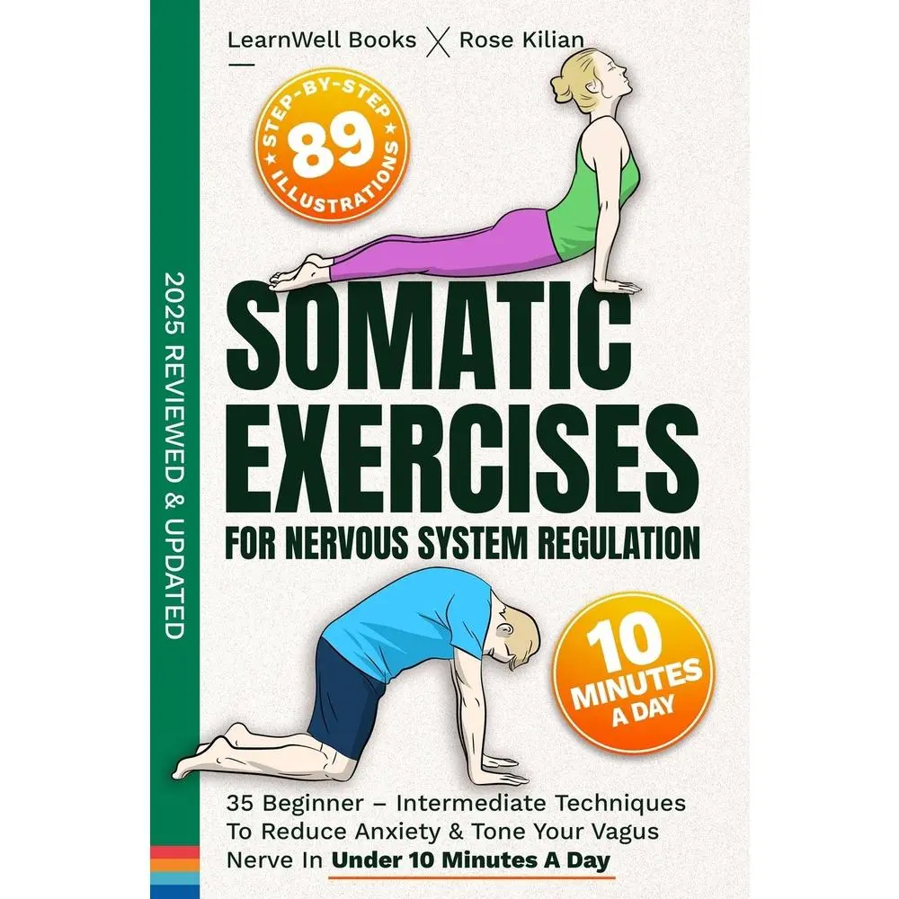 USED Book - Somatic Exercises For Nervous System Regulation: 35 Beginner - Intermediate Techniques To Reduce Anxiety & Tone Your Vagus Nerve In Under 10 Minutes A by Books, Learnwell (Paperback) - english