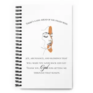 There's a Life Ahead - Spiral Notebook for Bible Study and Writing Prayers
