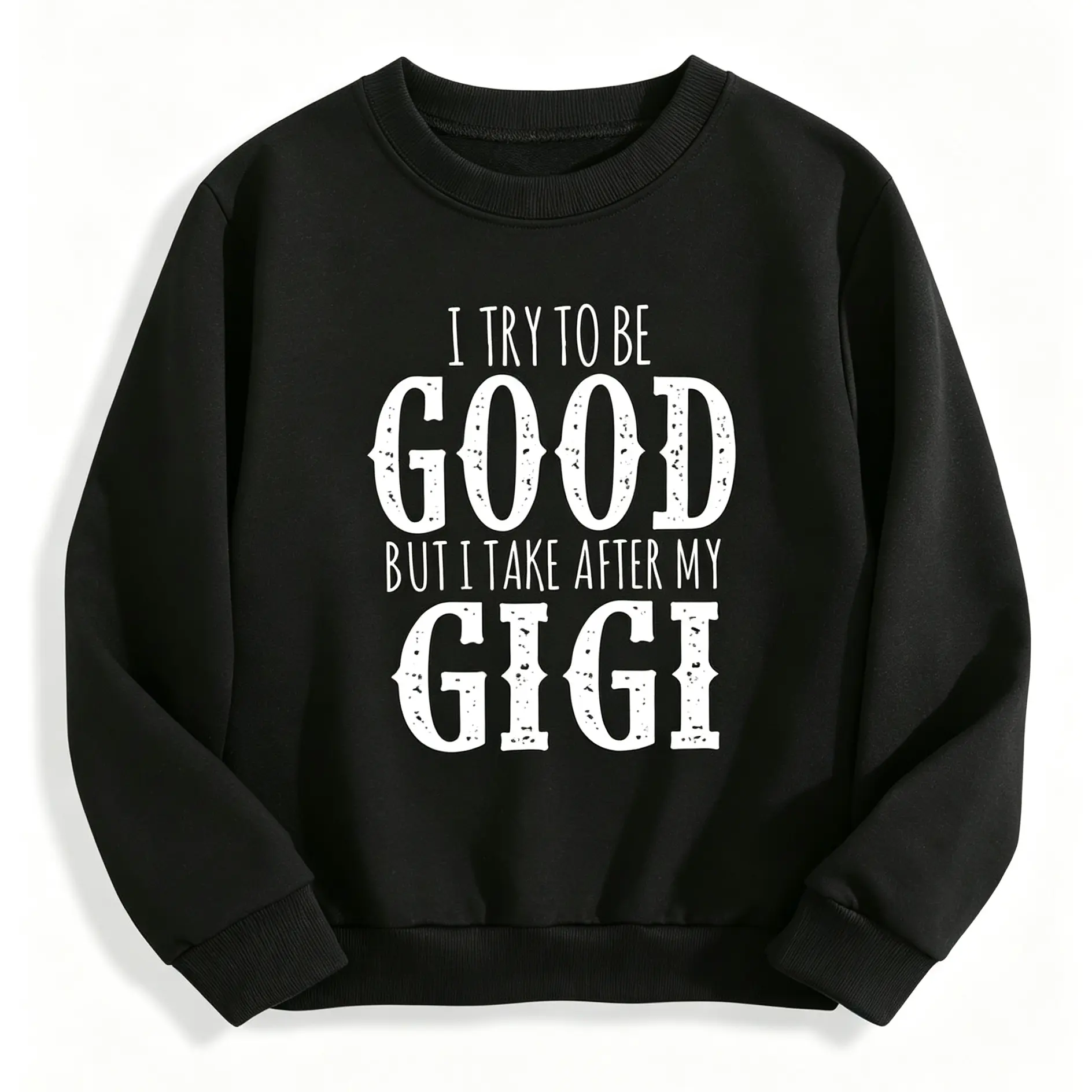 Gigi Graphic Crew Neck Streetwear Sweatshirt - Long Sleeve, Casual Fit, Distressed Print, Funny Family Quote Pullover, Prop 65 Safe Teens' Sports Outerwear