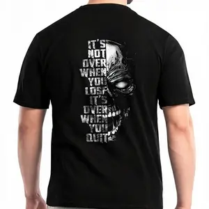 IT'S NOT OVER WHEN YOU LOSE IT'S OVER WHEN YOU QUIT Skull Print Men's T-Shirt Top Menswear Cotton Tee Shirt with Bold Design and Comfortable Material