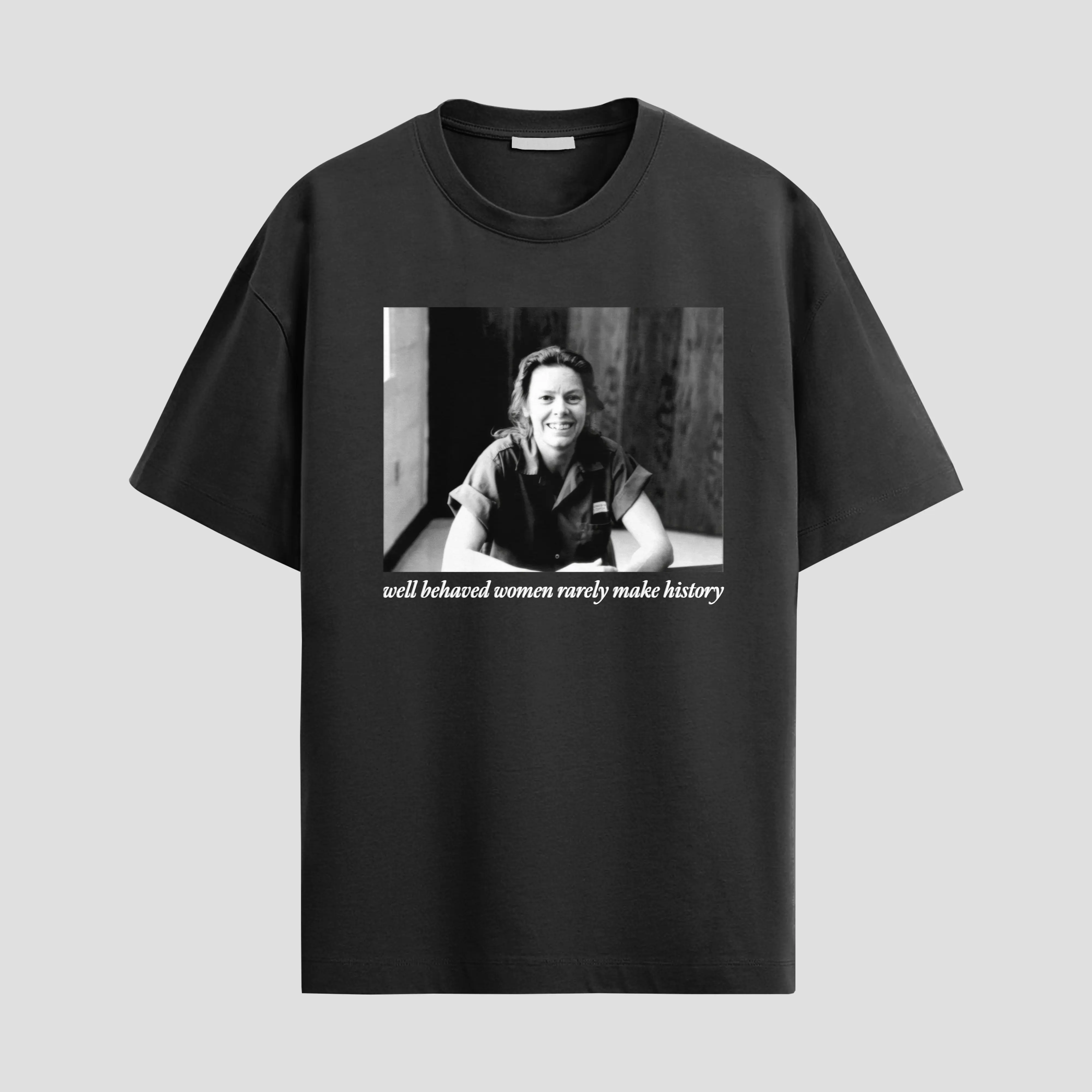 Women's Feminist Cotton Blend T-Shirt - Unisex Fit, "Well Behaved" "Girls Will Be Girls" Aileen Wuornos Themes, Misandrist Top, Burn the Patriarchy, Women's Rights, Female Rage, Machine Washable, Graphical