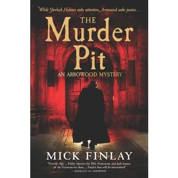 USED-The Murder Pit: A Murder Mystery Novel by Finlay, Mick (Paperback)