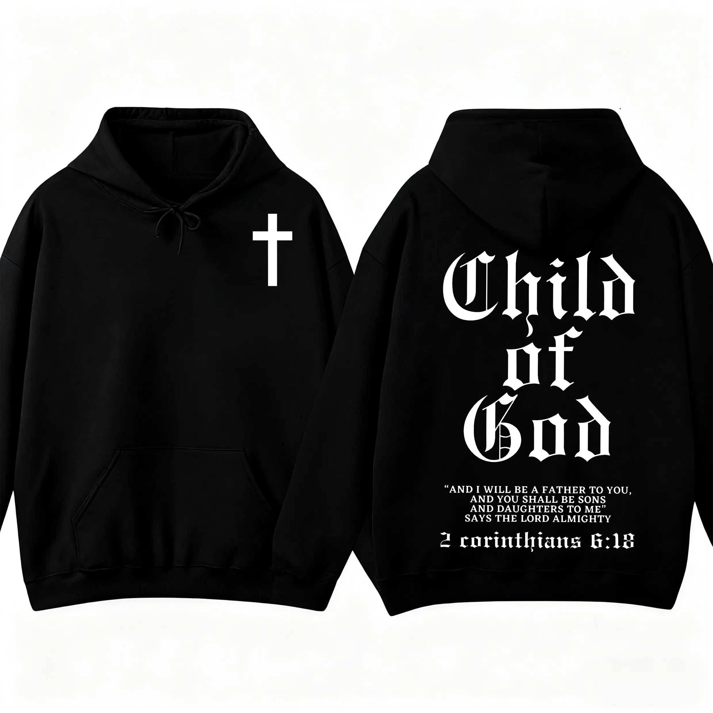 Men's Classic Cotton Long-Sleeve Graphic Hoodie Sweatshirt - Unisex Faith Pullover with Bold "Child of God" Graphic, 2 Corinthians 6:18 Verse, Customized Casual Wear, Easter Gift Idea, Graphic Hoodies