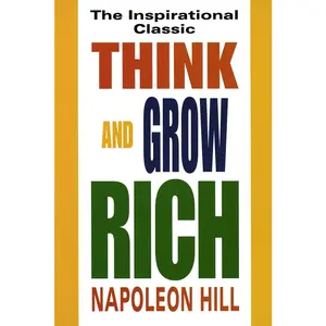 USED-Think and Grow Rich: The Inspirational Classic by Hill, Napoleon (Paperback)