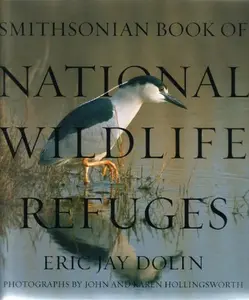 USED Book - Smithsonian Book of National Wildlife Refuges by Eric Jay Dolin (2008) Paperback by Eric Jay Dolin (Paperback) - english