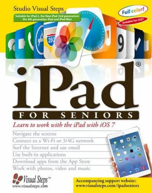 USED-iPad for Seniors: Learn to Work with the iPad with iOS 7 (Computer Books for Seniors series) by Studio Visual Steps (Paperback)