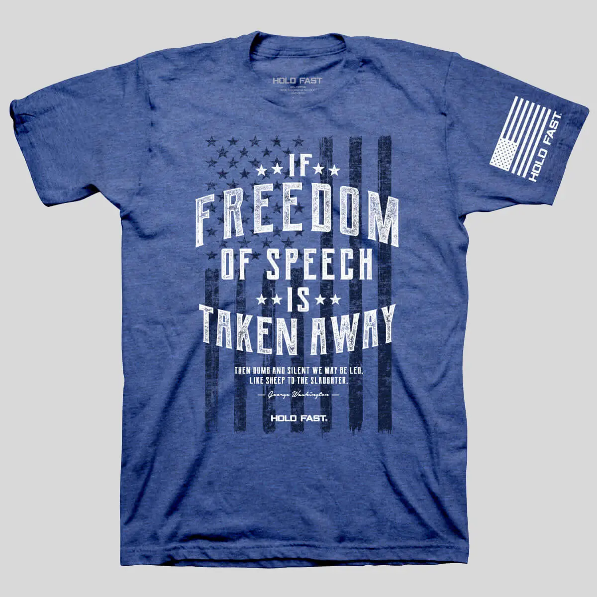 HOLD FAST Men's Tshirt - Round Neck Patriotic T-Shirt with Quote Graphic, Text Print (Freedom of Speech Theme)