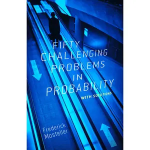 USED-Fifty Challenging Problems in Probability with Solutions by Mosteller, Frederick (Paperback)