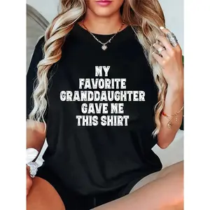 S-5XL 180g Cotton Funny Grandpa and Grandma Shirt from Granddaughter| Casual Family Love Graphic Tee