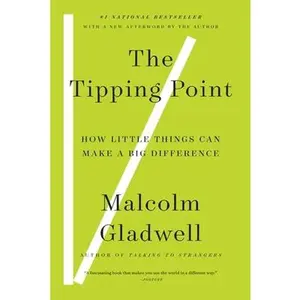 USED-The Tipping Point: How Little Things Can Make a Big Difference by Gladwell, Malcolm (Paperback)