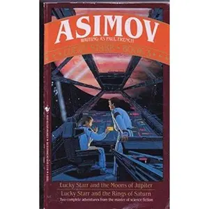 USED-LUCKY STARR #3: MOONS OF JUPITER/RINGS O by Isaac Asimov (Unknown)