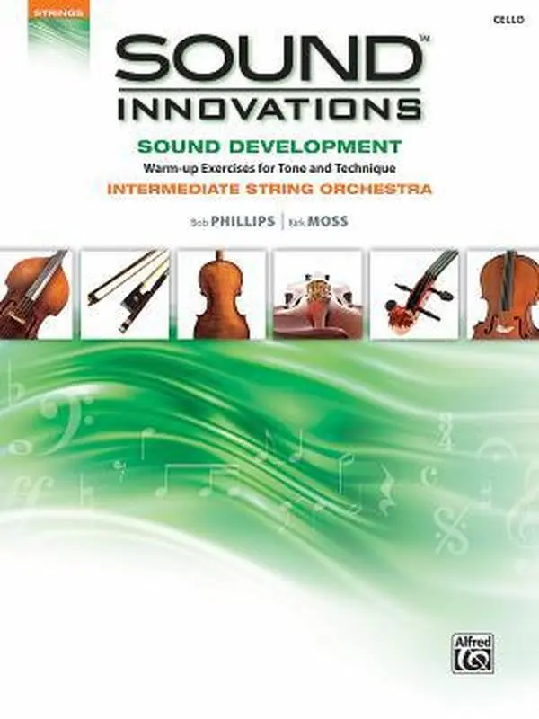 USED Book - Sound Innovations Sound Development: Cello: Chorales and Warm-Up Exercises for Tone, Techinique and Rhythm: Intermediate String Orchestra by Phillips, Bob (Paperback) - english