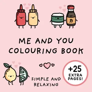 Me and You Colouring Book (Simple and Relaxing Bold Designs for Adults & Children) (Simple and Relaxing Colouring Books)   Miniature ghostly moment cozy season cozy christmas little corner cozy girl homebody stress relief art