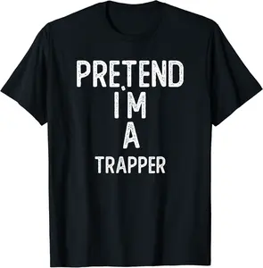 Pretend I`m A Trapper Shirt Funny Halloween T-Shirt - Terrancecar Shop 41B0BB9QSZ91