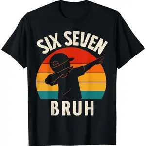 67 Meme 6 7 Numbers Dabbing Six Seven Bruh Funny Boys T-Shirt