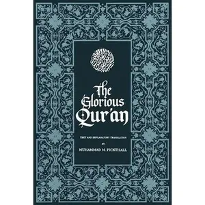 USED-The Glorious Qur'an: Text and Explanatory Translation (Paperback)