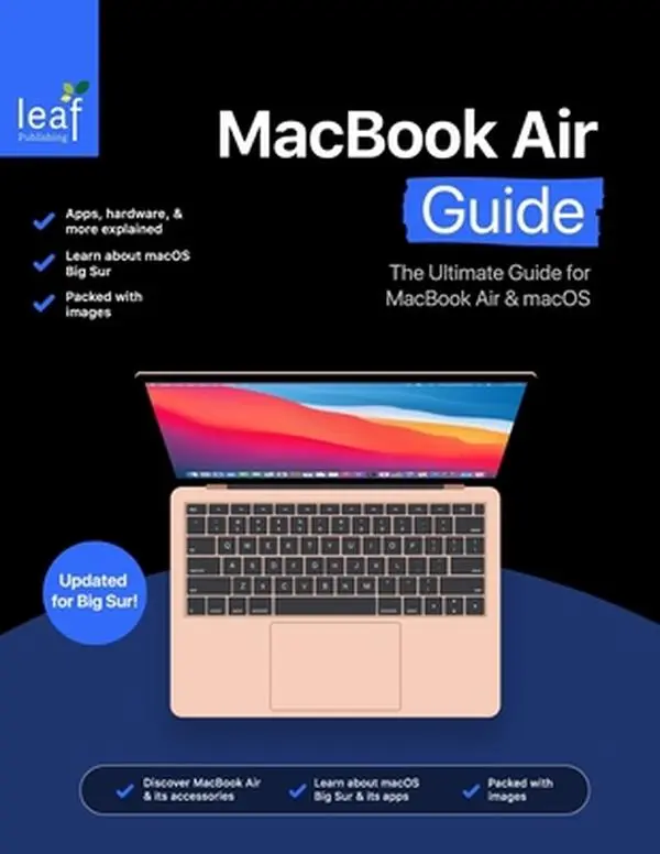 USED Book - MacBook Air Guide: The Ultimate Guide for MacBook Air & macOS by Rudderham, Tom (Paperback) - english