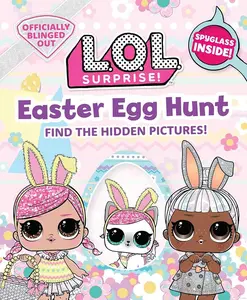 L.O.L. Surprise! Easter Egg Hunt: (L.O.L. Gifts for Girls Aged 5+, LOL Surprise, Find the Hidden Pictures, Exclusive Spyglass)