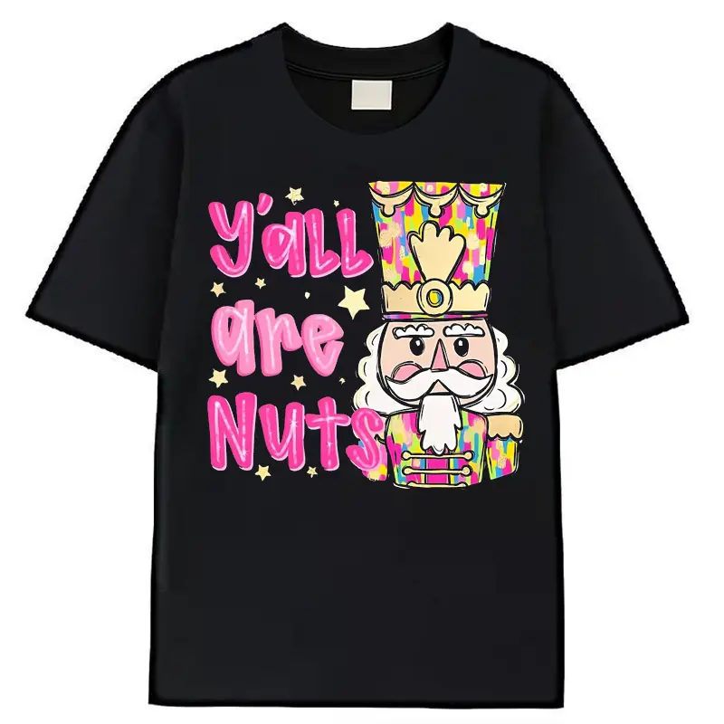 Women's Nutcracker Graphic Print T-Shirt, 'Y'all Are Nuts' Soft Short Sleeve Round Neck Everyday Casual Wrap Comfort Top, Shortsleeve
