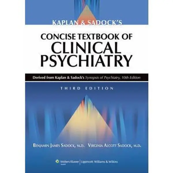 USED Book - Kaplan and Sadock's Concise Textbook of Clinical Psychiatry, 3rd Edition by Sadock, Benjamin James, M.D. (Paperback) - english