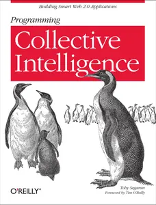 USED-Programming Collective Intelligence: Building Smart Web 2.0 Applications by Segaran, Toby (Paperback)
