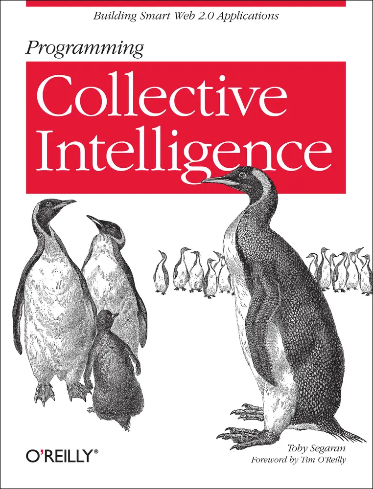 USED-Programming Collective Intelligence: Building Smart Web 2.0 Applications by Segaran, Toby (Paperback)