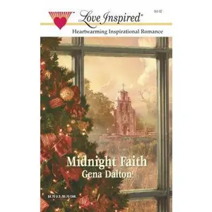 USED-Midnight Faith (The McMahans of Texas, Book 2) (Love Inspired #189) by Gena Dalton (Unknown)